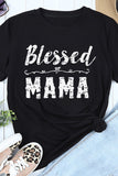 BLESSED MAMA Graphic Tee - OmniGlitz 